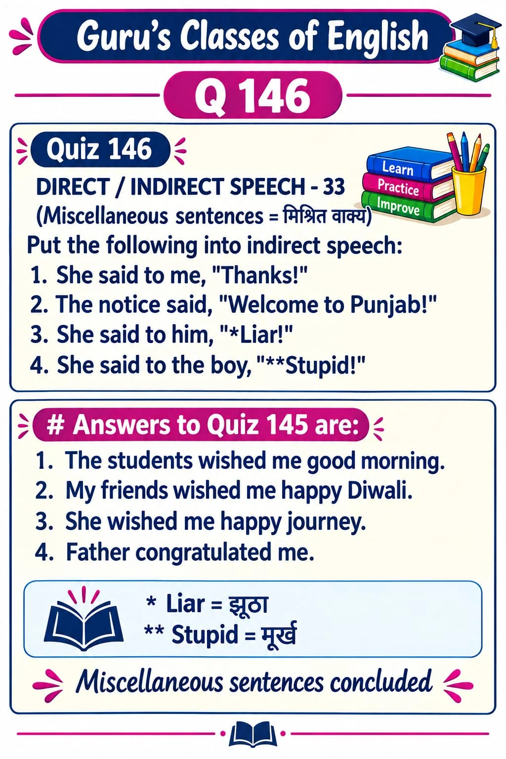 Direct and Indirect Speech: Miscellaneous Sentences — Quiz 146. Practise reporting thanks, welcomes and remarks. Original lesson image by S.D. Singh Ratan.