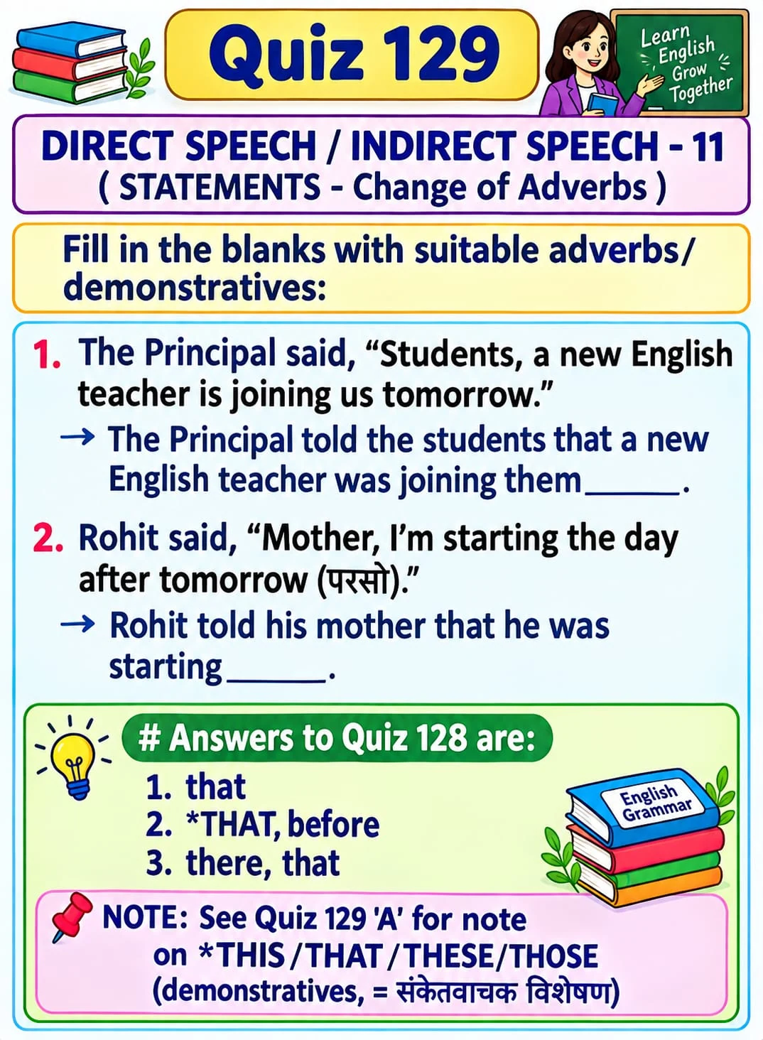 Reported Speech: Tomorrow and Time Expressions — Quiz 129. Practise changing tomorrow and starting time expressions into reported speech. Original lesson image by S.D. Singh Ratan.